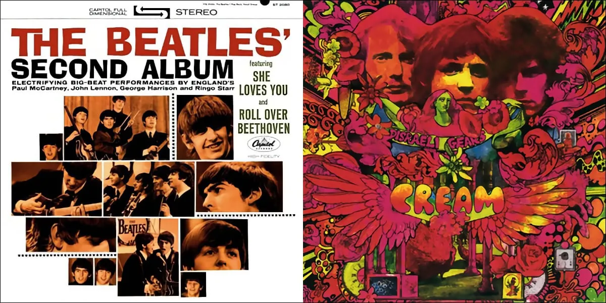 Covers of "The Beatles Second Album" and Cream’s "Disraeli Gears" side by side. The first is a teen-magazine-style collage of Beatle photos. The second is a dense melange of fluorescent colors and psychedelic patterns.